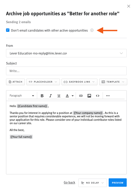 Same modal as previous image progressed to next screen with email editor and arrow pointing to checkbox to indicate candidates with other active opportunities should be exempt from receiving the email.