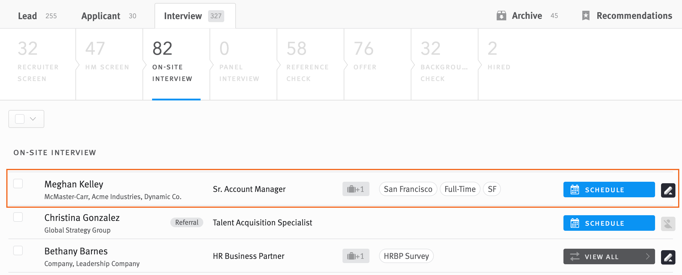 Opportunity for the same candidates circled in opportunity list of Interview section.
