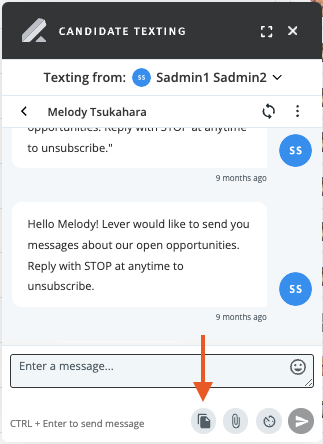 Candidate texting chat window with arrow pointing to the templates icon.