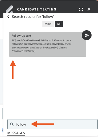 Candidate texting chat window with arrow pointing to the search bar and corresponding texting template.