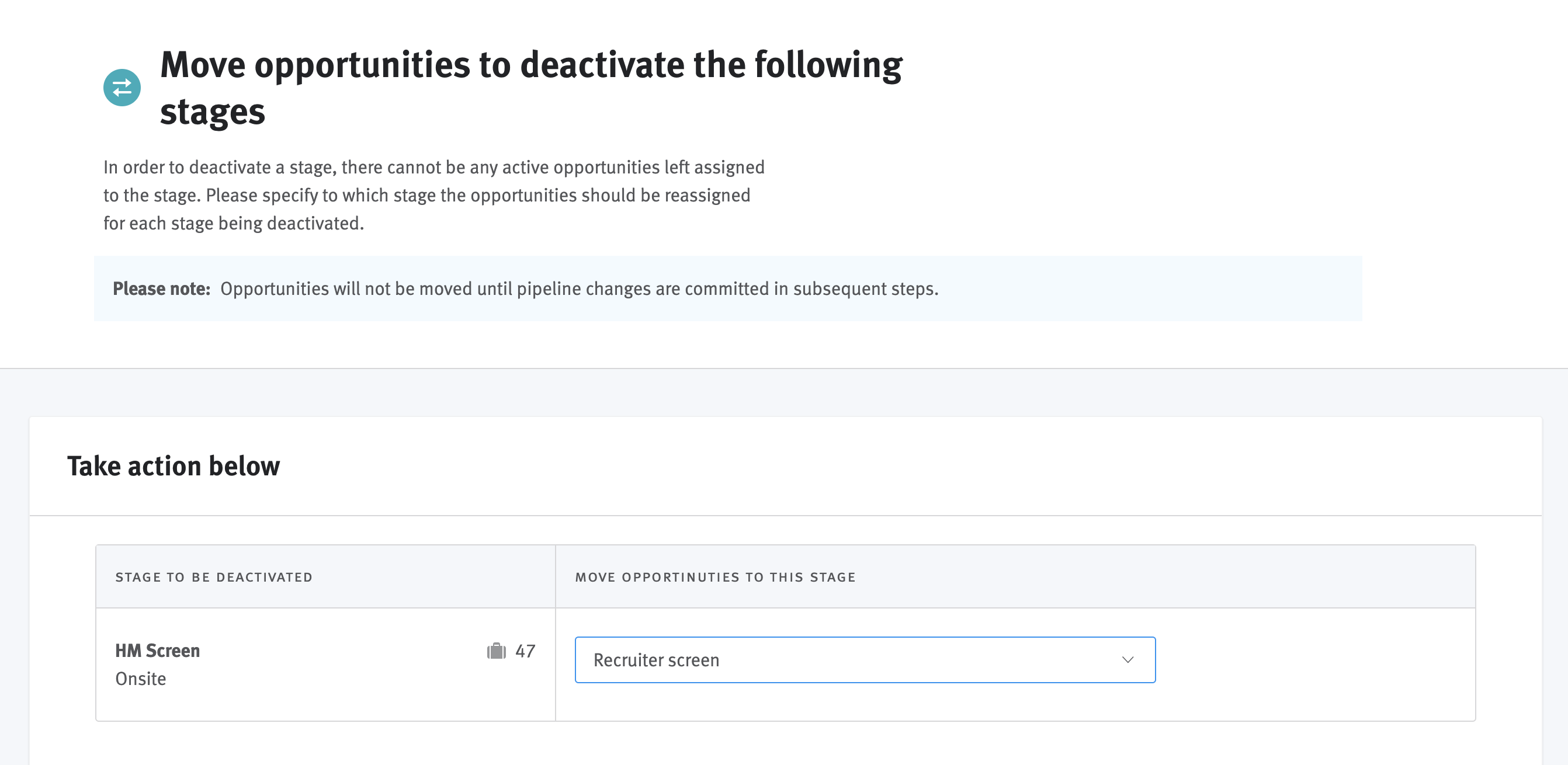 Move opportunities page in pipeline stage configuration workflow. One stage slated for deactivation is listed with a new stage selected to which to migrate opportunities.