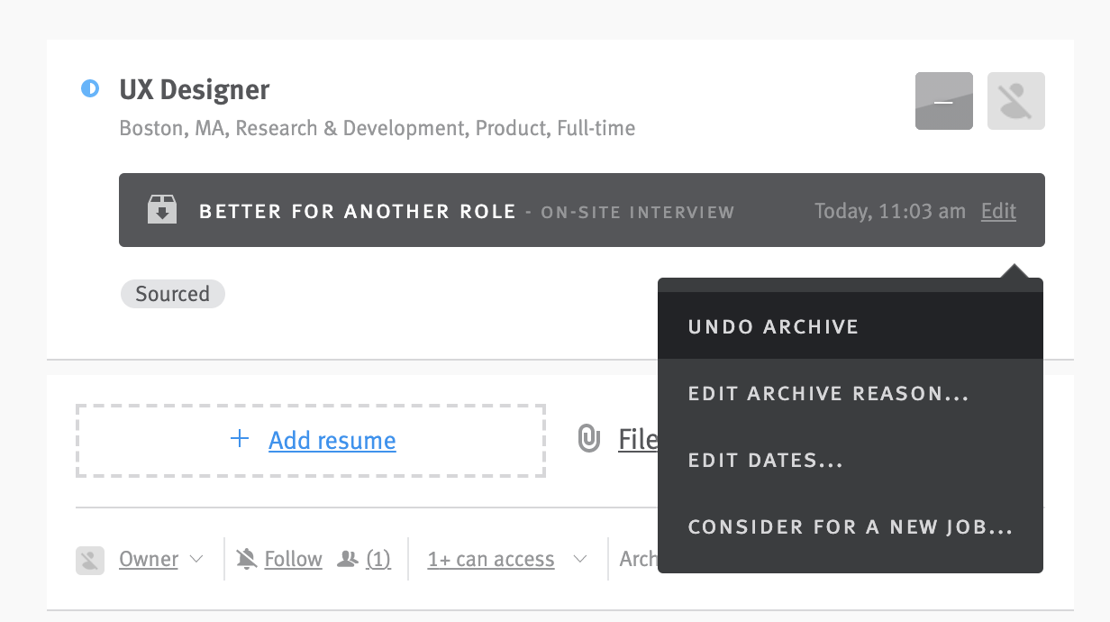 Menu extending from edit button on archive reason shown on candidate profile. Undo archive option is highlighted on hover in menu.