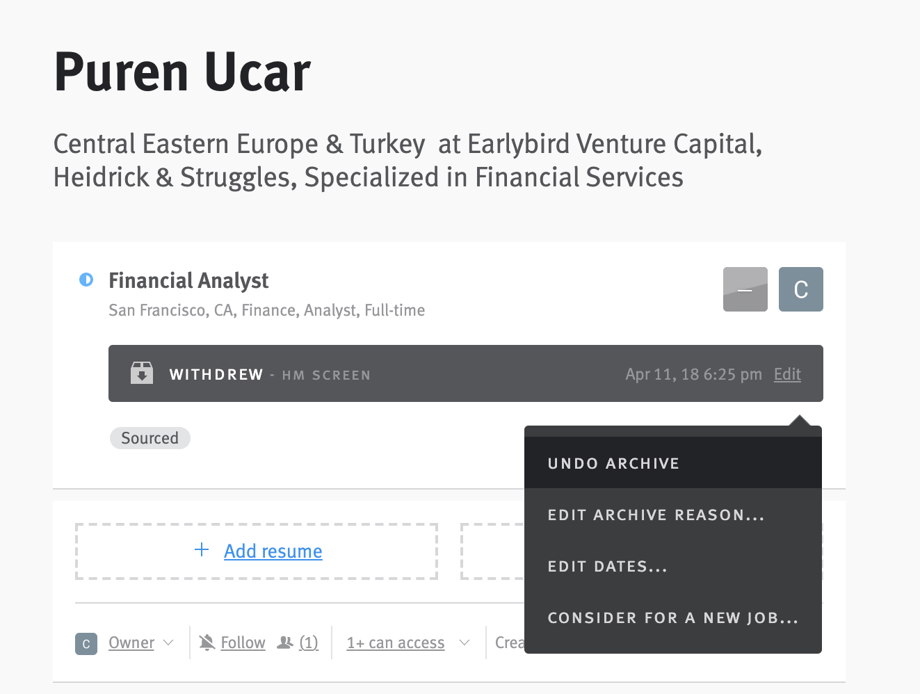 Close-up of candidate profile with menu expanded from edit link on Archive reson. Undo Archive option is highlighted in the menu.
