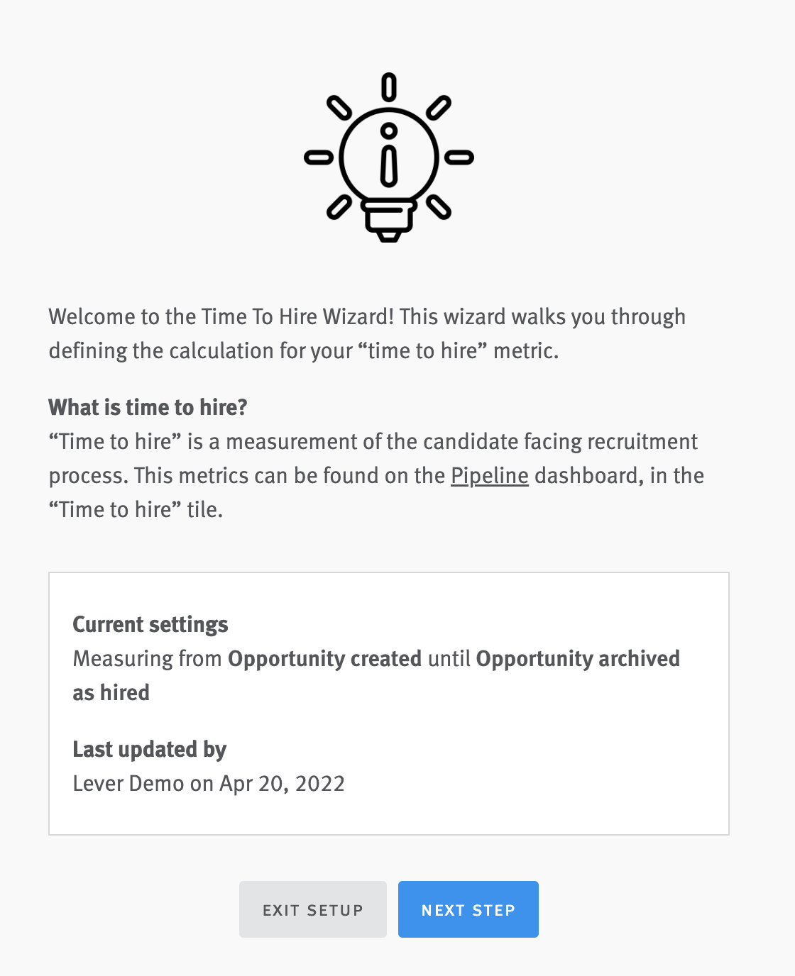 Current state details for the time to hire calculation shown on the first step of the setup.
