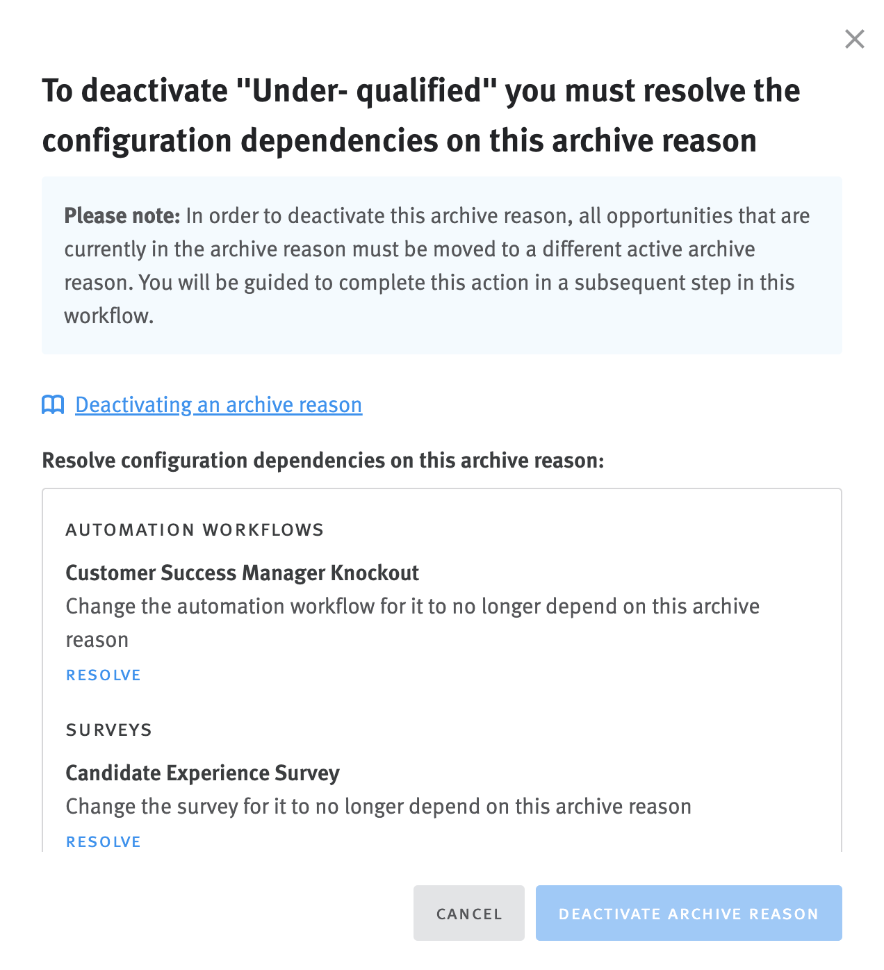 Archive reason deactivation modal
