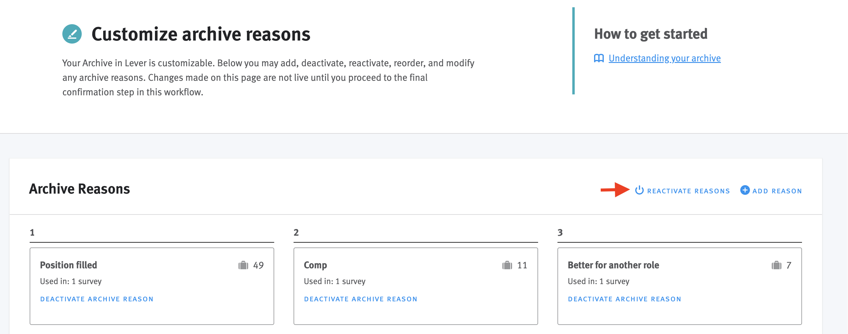 Arrow pointing to Reactivate Reason button to the upper-right of the archive reason editor.