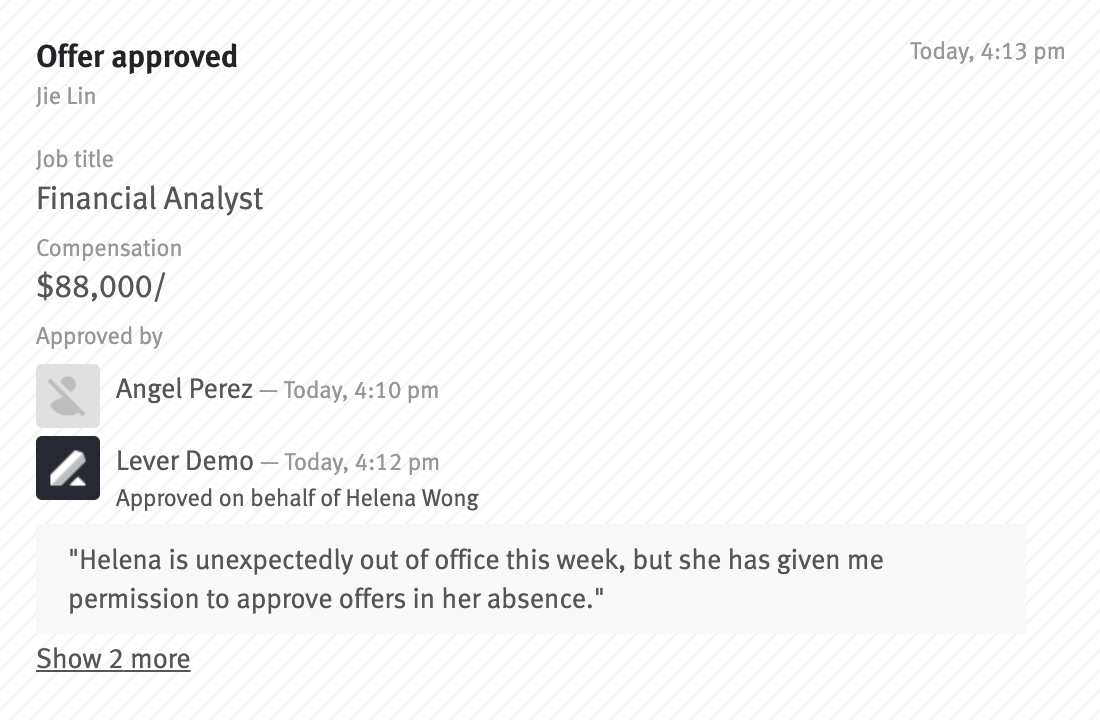 Offer approval block on candididate profile story with reason for proxy approval listed approval history.