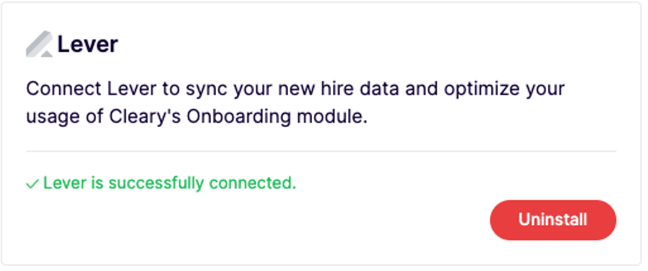 Cleary and Lever successfully connected message modal with red uninstall button.