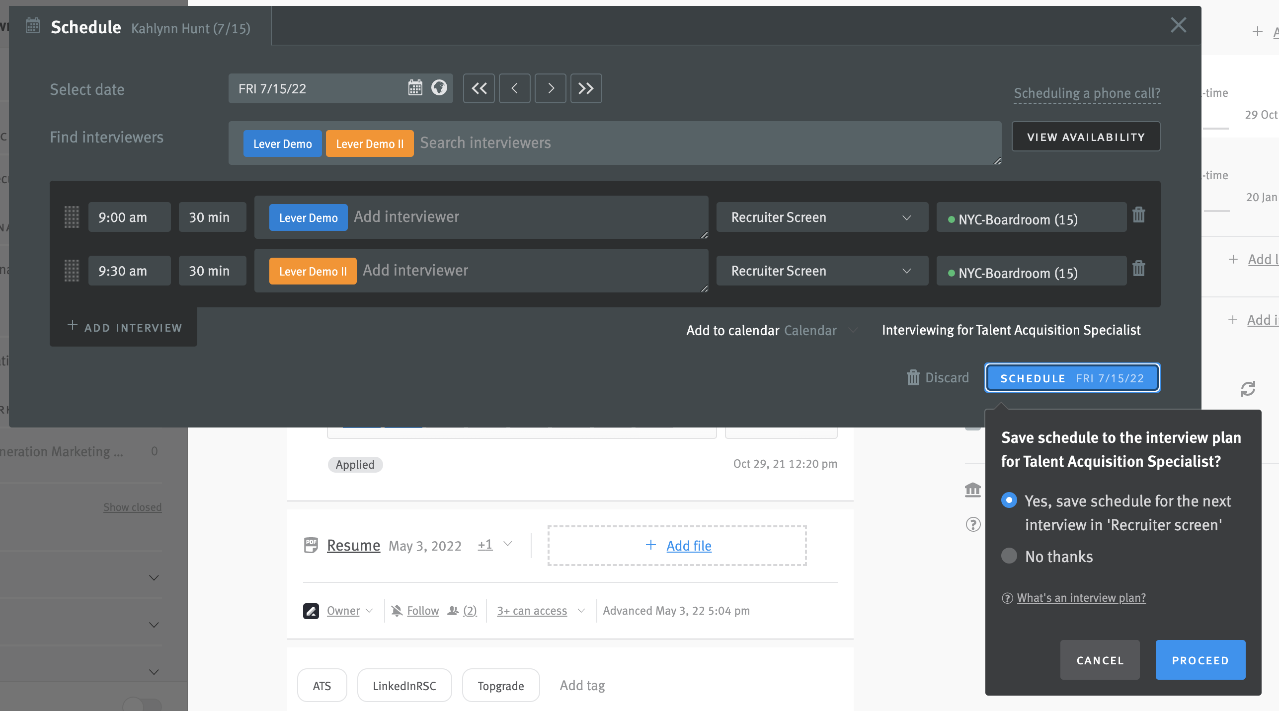 Modal extending from schedule button in scheduler with option select to save schedule to the interview plan for the posting.