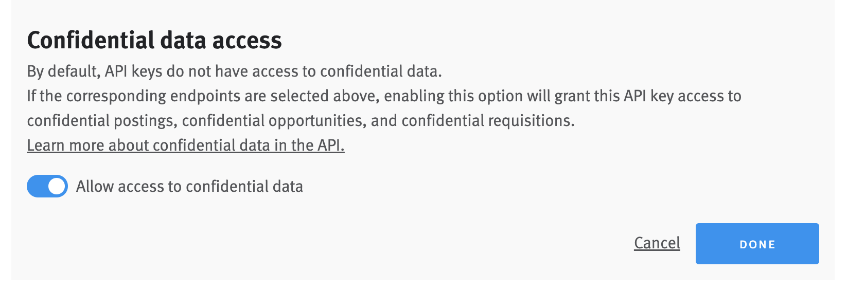 Close-up of confidential data access toggle at the botth of the Lever API credential configuration editor.