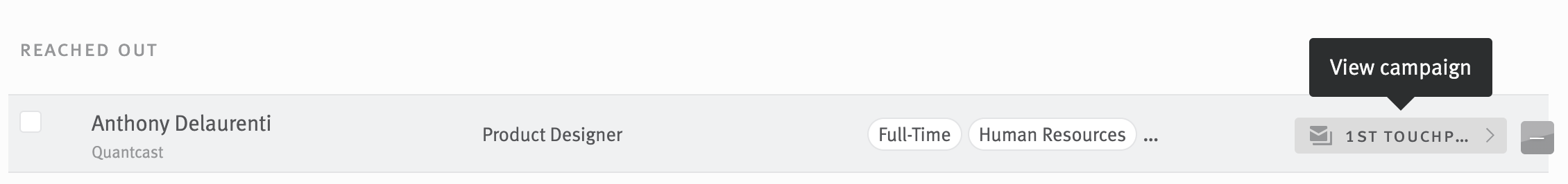 Call to action button next to opportunity in opportunity list reads first touch point; View campaign pop over extends from button on hover.