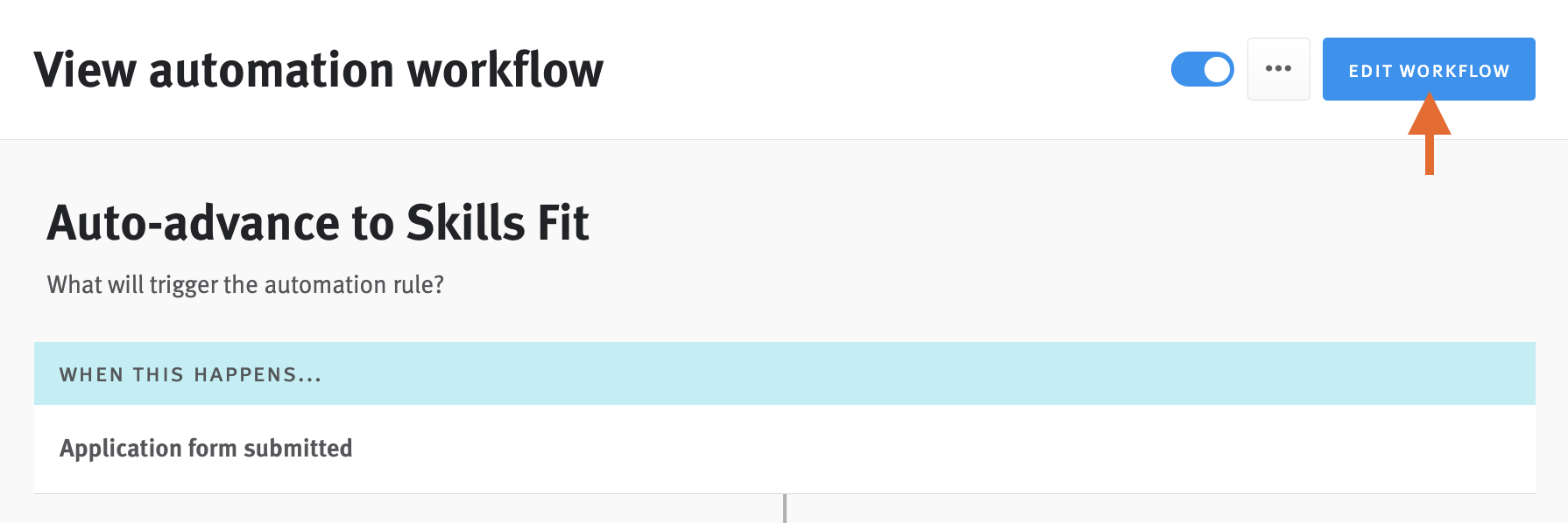Close up of automation workflow editor with arrow pointing to Edit Workflow button.
